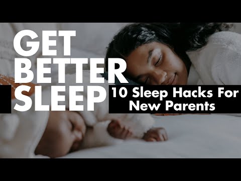 TOP 10 Tips for Better Sleep For Parents With A Newborn Baby