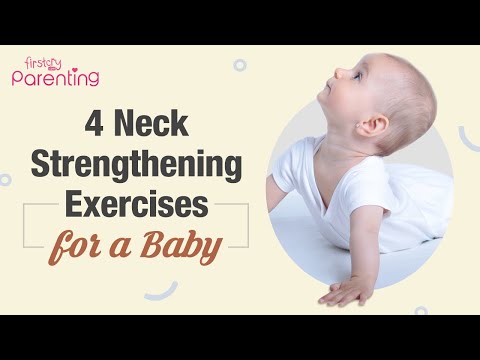 4 Effective Baby Neck Strengthening Exercises