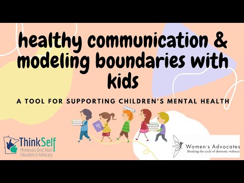 Healthy Communication and Modeling Boundaries with Kids