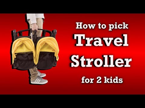 How to Choose a 2-Child Travel Stroller