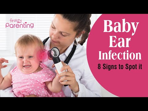 Ear Infection in Babies: Causes, Symptoms & Treatment