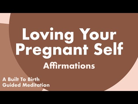 LOVING YOUR PREGNANT SELF Affirmations | Body Positivity Guided Meditation