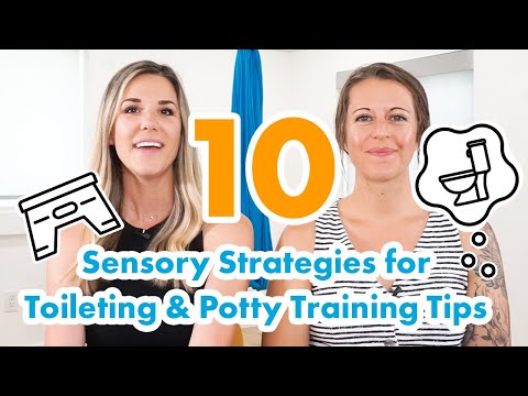 10 Sensory Strategies for Toileting & Potty Training Tips