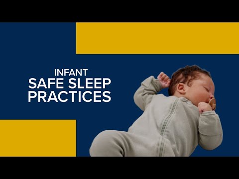 Infant Safe Sleep Practices - A Quick Guide for New Parents and Caregivers