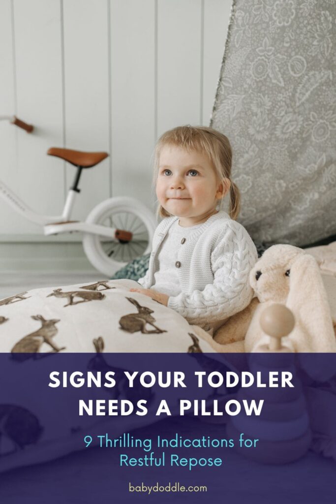 Signs Your Toddler Needs a Pillow