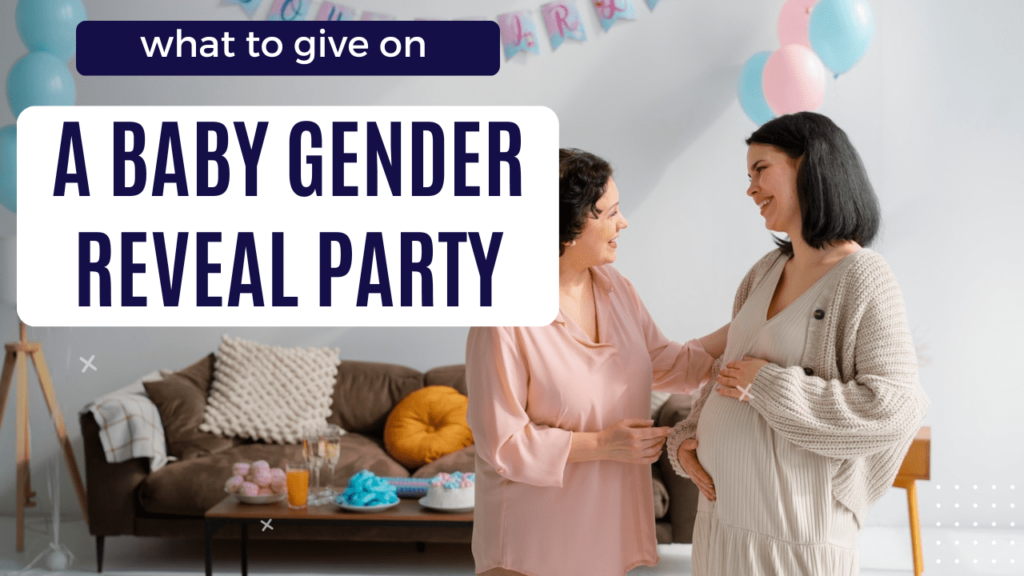 what to give on a baby gender reveal party