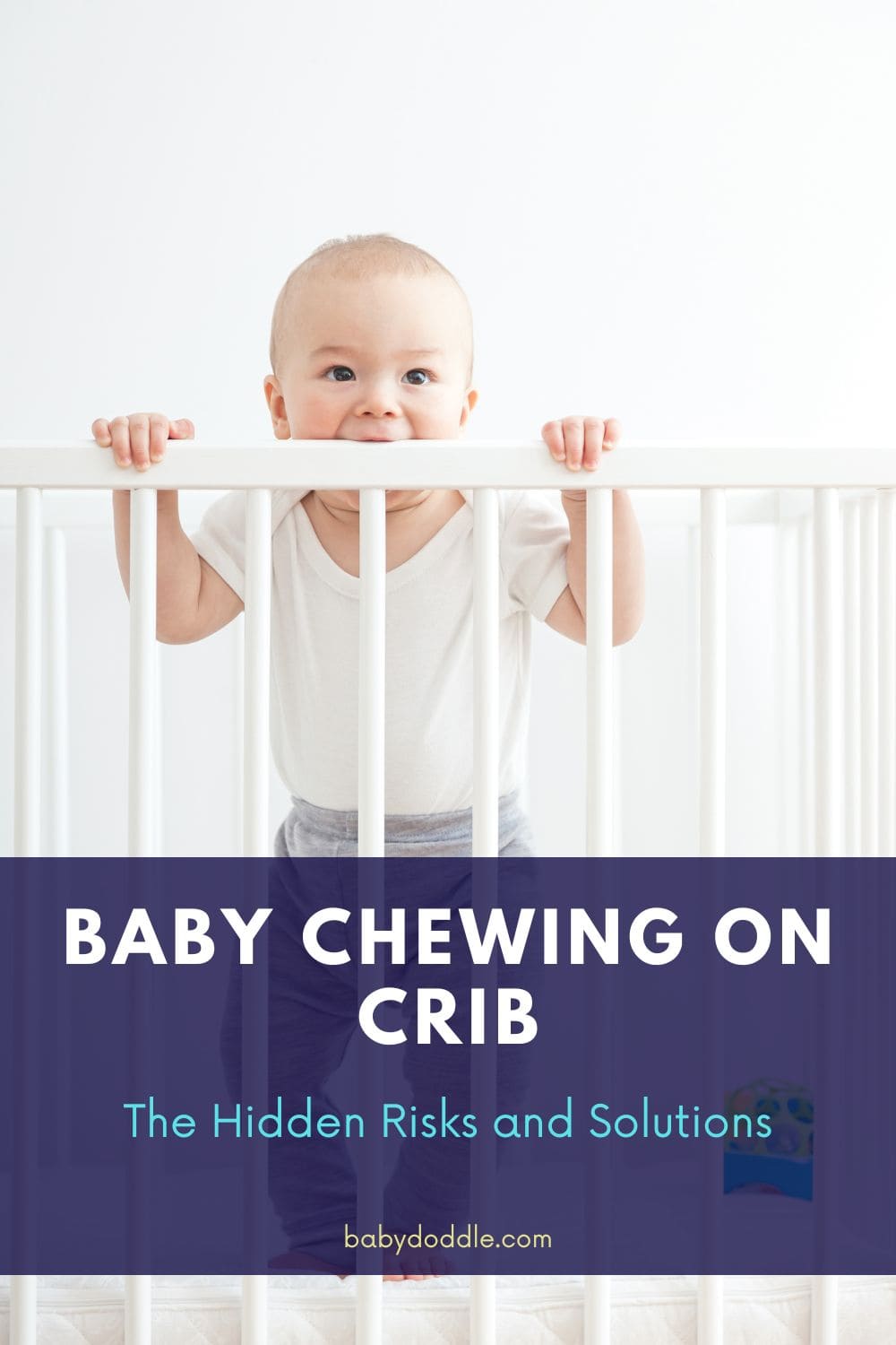Baby Chewing on Crib The Hidden Risks and Solutions BabyDoddle