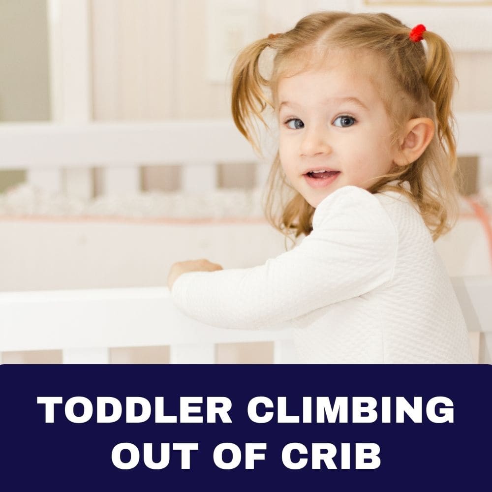Toddler Climbing Out of Crib 2