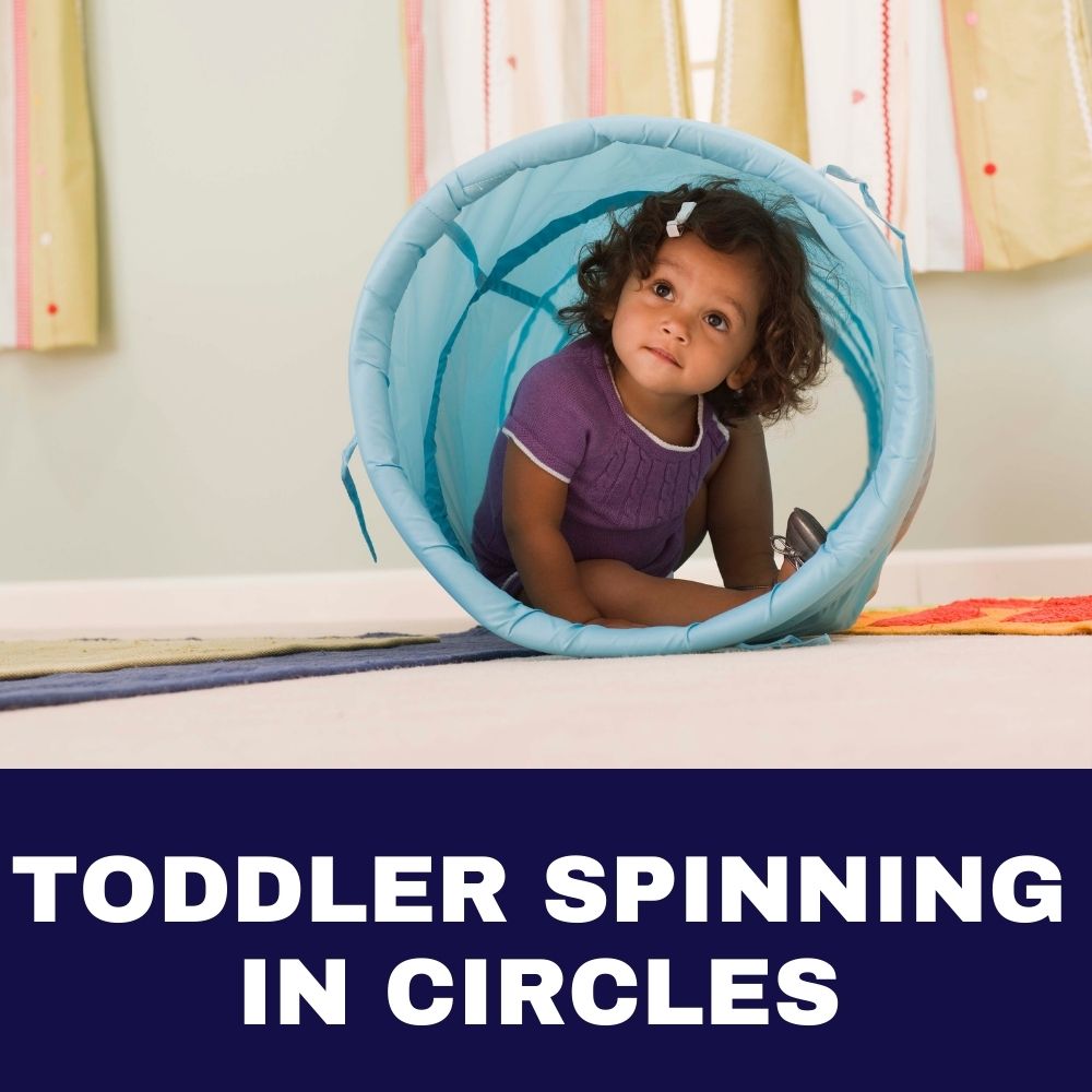 Toddler Spinning in Circles