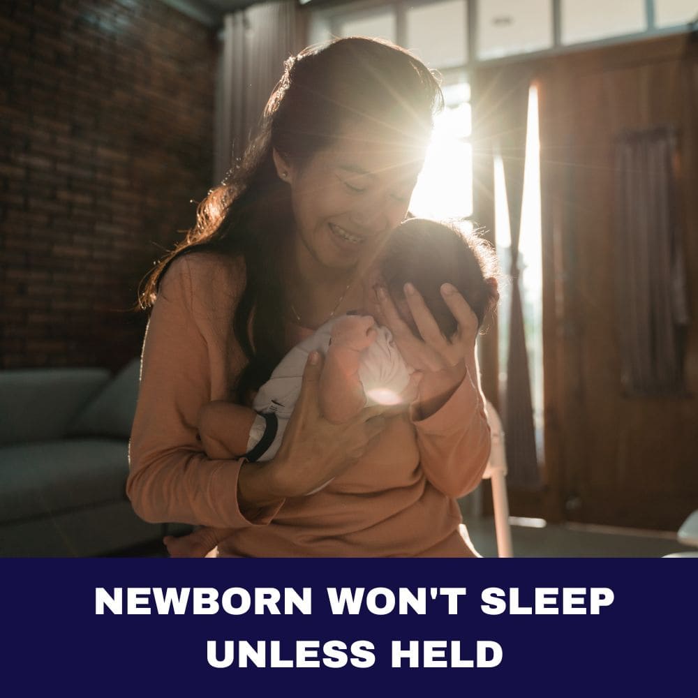 Newborn Won't Sleep Unless Held 2