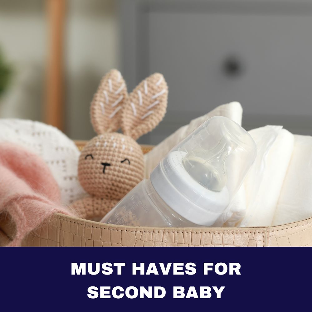 Must Haves for Second Baby