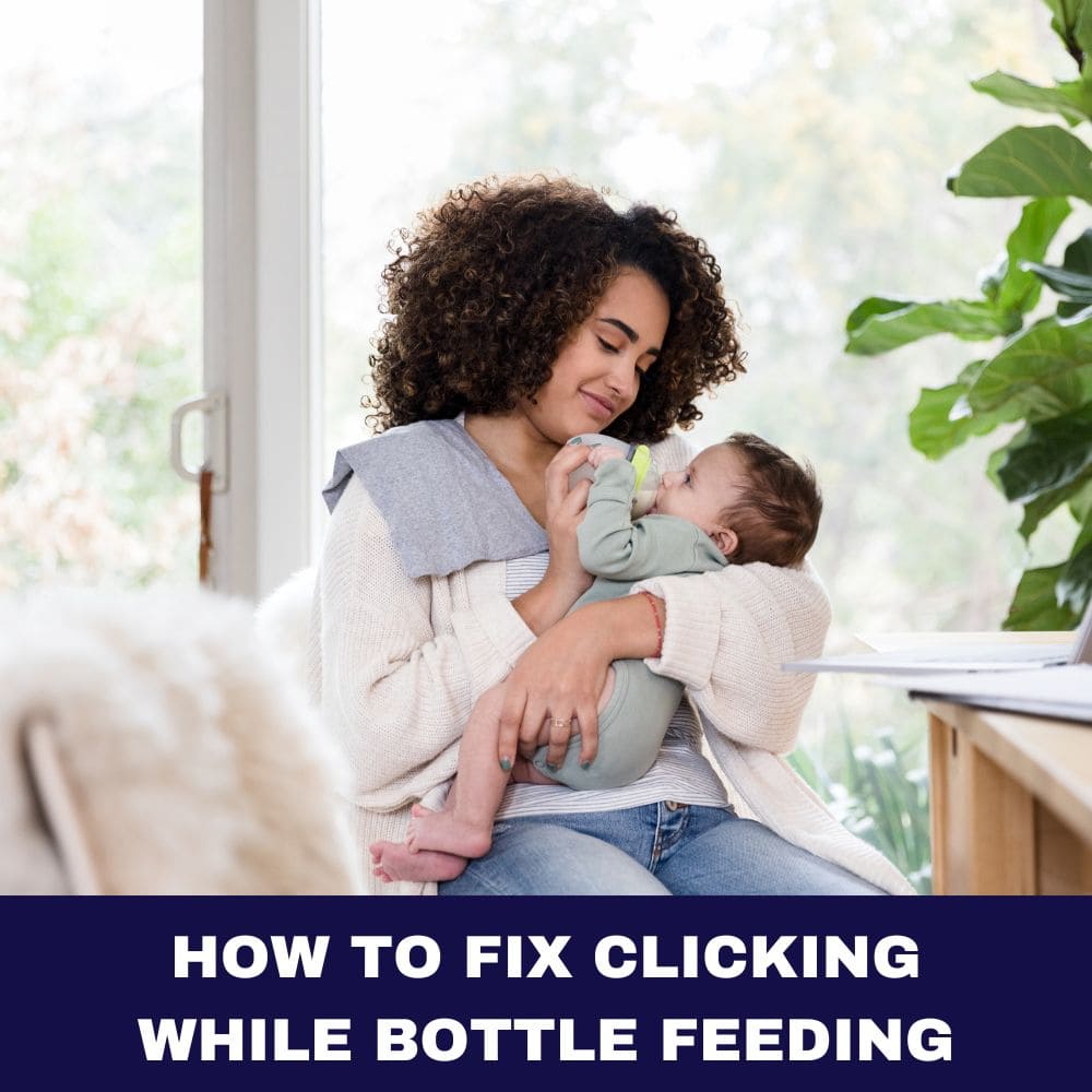 How to Fix Clicking While Bottle Feeding